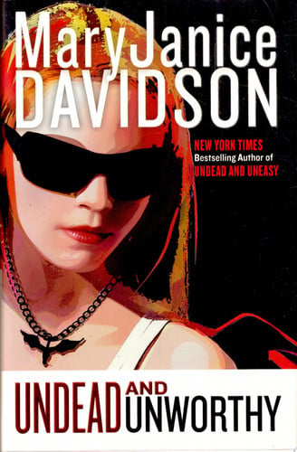Cover of Undead and Unworthy (Undead, #7)