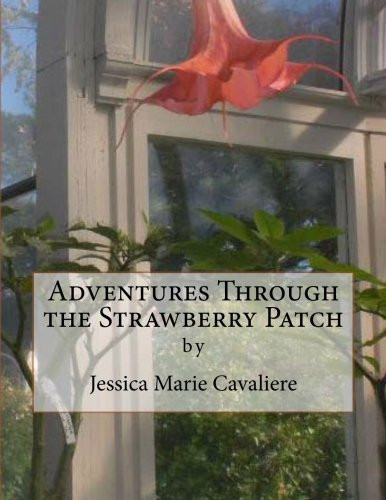 Cover of Adventures Through the Strawberry Patch