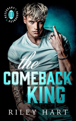 Cover of The Comeback King (Necessary Roughness)