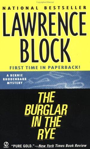 Cover of The Burglar in the Rye: A Bernie Rhodenbarr Mystery
