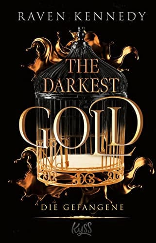 Cover of The Darkest Gold – Die Rebellin
