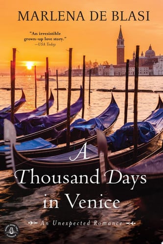 Cover of A Thousand Days in Venice: An Unexpected Romance
