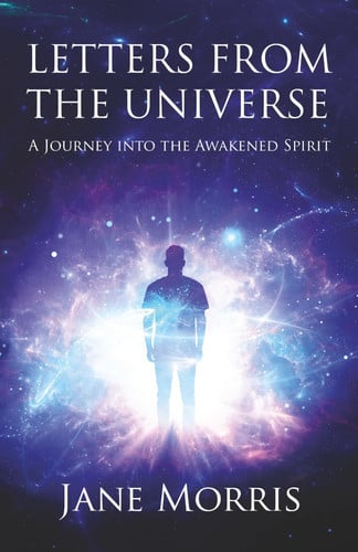 Cover of Letters From The Universe: A Journey Into the Awakened Spirit