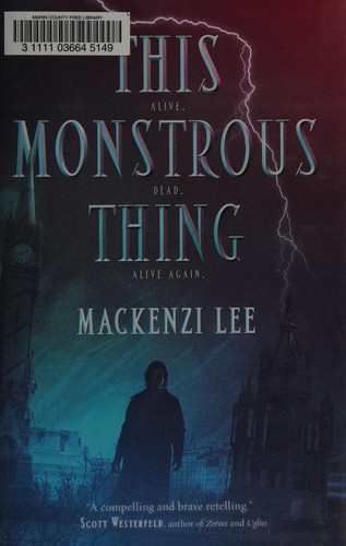 Cover of This Monstrous Thing