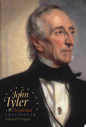 Cover of John Tyler, the Accidental President