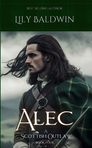 Cover of Alec: A Scottish Outlaw (Highland Outlaws)