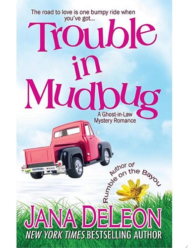 Cover of Trouble in Mudbug (Ghost-in-Law, #1)