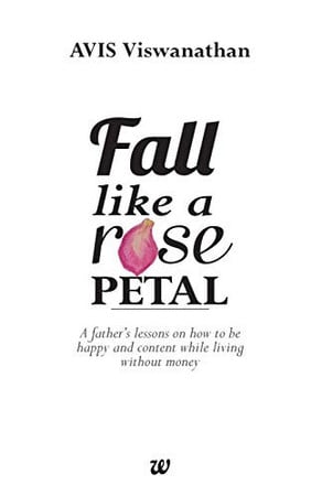 Cover of Fall Like A Rose Petal
