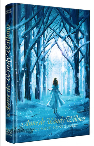 Cover of Anne de Windy Willows (Anne of Green Gables, #4)