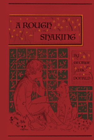 Cover of A Rough Shaking: A Story for Animal Lovers Young and Old, by the Man Who Inspired the Inklings