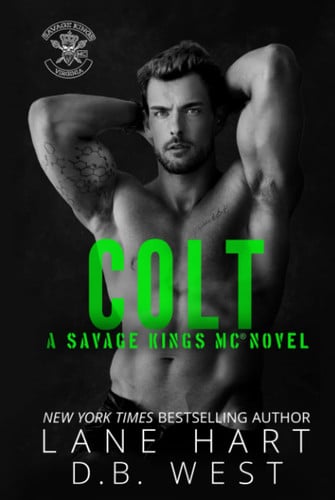 Cover of Colt (Savage Kings MC - Virginia)