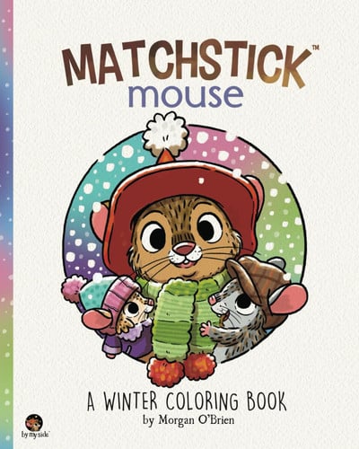 Cover of Matchstick Mouse: A Winter Colouring Book