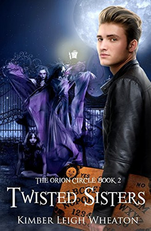 Cover of Twisted Sisters (The Orion Circle) (Volume 2)