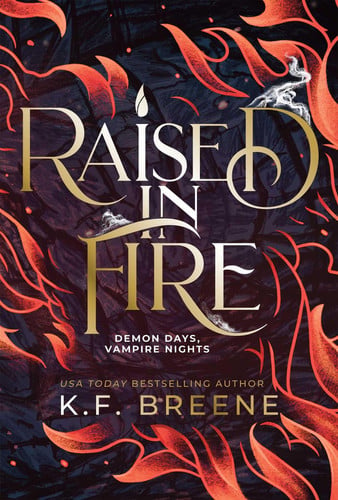 Cover of Raised in Fire (Fire and Ice Trilogy) (Volume 2)