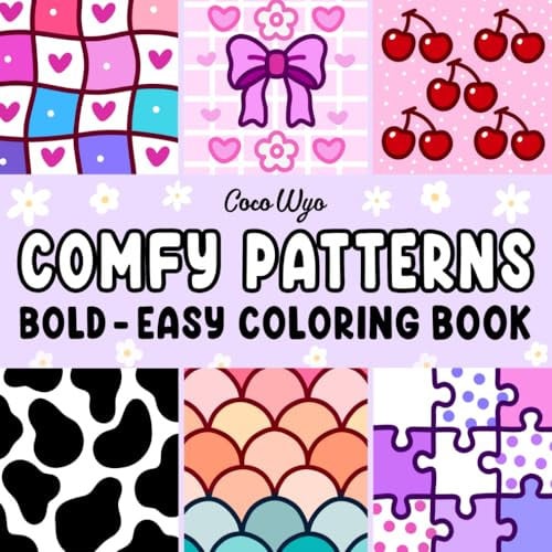 Cover of Comfy Patterns: Coloring Book for Adults and Kids, Bold and Easy, Simple and Big Designs for Relaxation Featuring Lovely Cozy Pattern and Mandala (Bold & Easy Coloring)