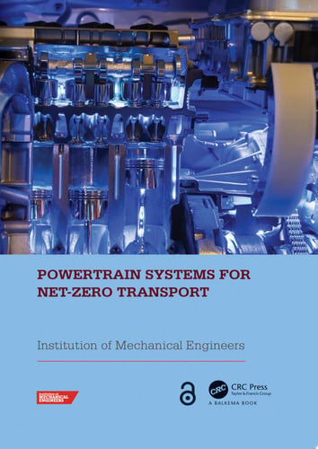 Cover of Powertrain Systems for Net-zero Transport: Proceedings of the 2021 Powertrain Systems for Net-Zero Transport Conference, London, UK, 7-8 December 2021