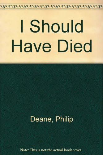 Cover of I Should Have Died