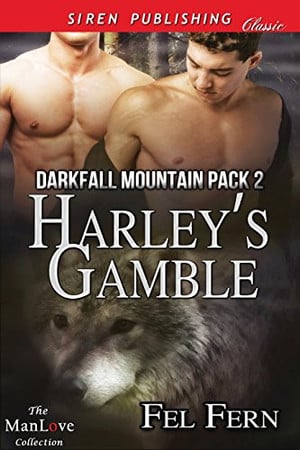 Cover of Harley's Gamble (Darkfall Mountain Pack #2)
