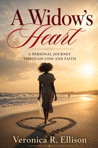 Cover of A Widow’s Heart: A Personal Journey Through Loss and Faith