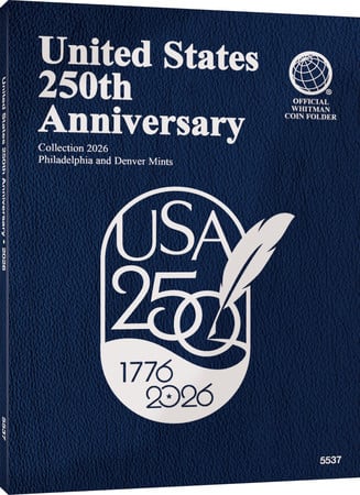 Cover of Official Whitman® Coin Folder - United States 250th Anniversary Collection: 2026
