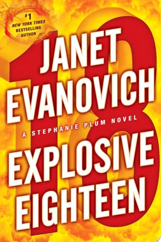 Cover of Explosive Eighteen (Stephanie Plum, #18)