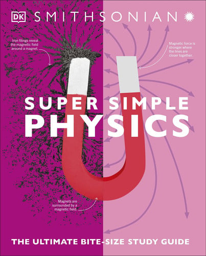 Cover of Supersimple Physics: The Ultimate Bite-size Study Guide