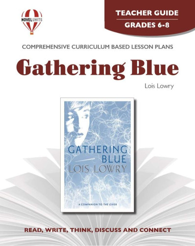Cover of Gathering Blue Novel Units Teacher Guide