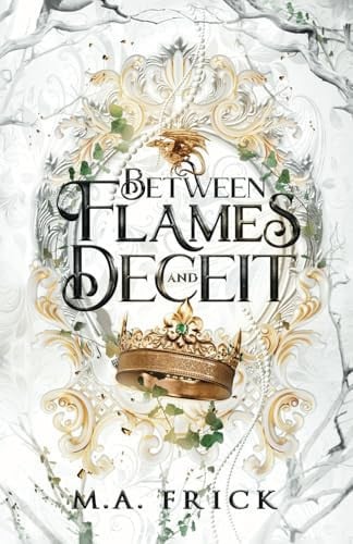 Cover of Between Flames and Deceit