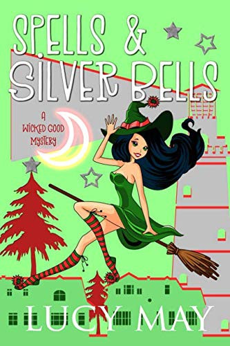Cover of Spells and Silver Bells
