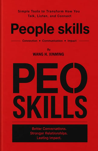 Cover of People Skills: Simple Tools to Transform How You Talk, Listen, and Connect