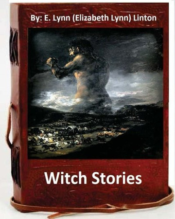 Cover of Witch Stories. By E. Lynn (Elizabeth Lynn) Linton