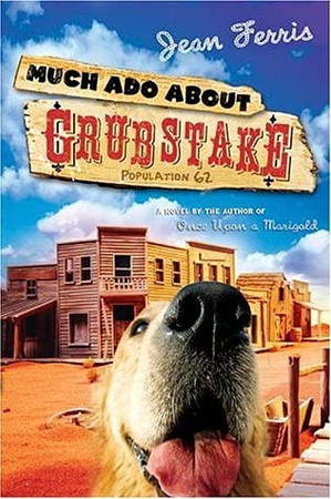 Cover of Much Ado About Grubstake