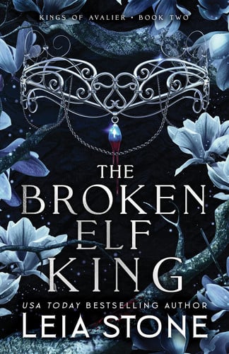 Cover of The Broken Elf King (Kings of Avalier, #2)