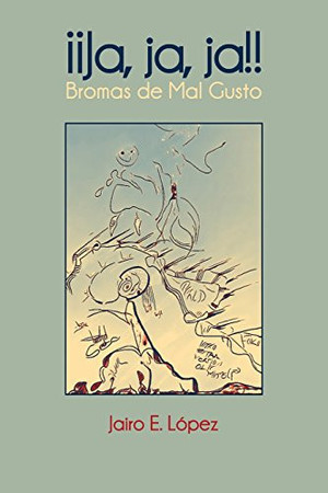 Cover of Ja, Ja, Ja!! Bromas De Mal Gusto