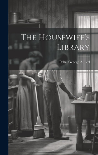 Cover of The Housewife's Library