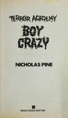 Cover of Boy Crazy (Terror Academy, No 15)