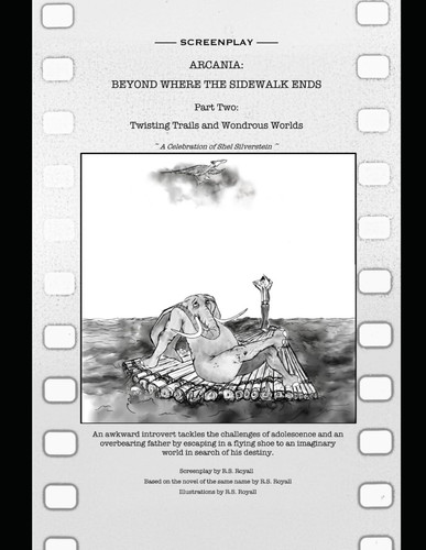 Cover of Arcania : Beyond Where the Sidewalk Ends : Book Two