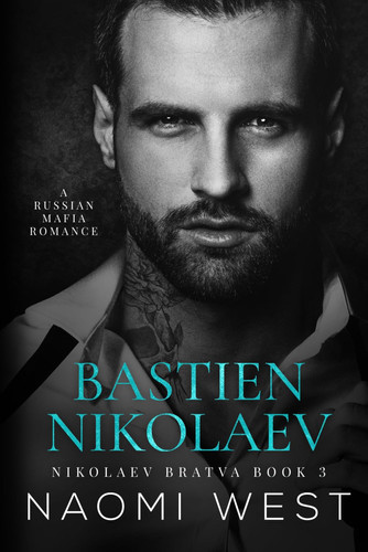 Cover of Bastien Nikolaev: A Russian Mafia Romance (Nikolaev Bratva)
