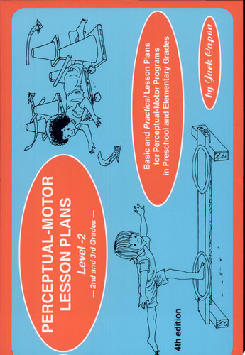 Cover of Perceptual-motor Lesson Plans Basic and "practical" Lesson Plans for Perceptual-motor Programs in Preschool and Elementary Grades. Level 2