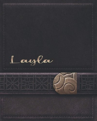 Cover of LAYLA JOURNAL GIFTS: Novelty Layla Present - Perfect Personalized Layla Gift (Layla Notebook)