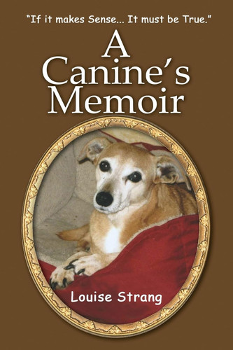 Cover of A Canine's Memoir