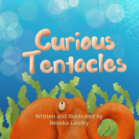 Cover of Curious Tentacles