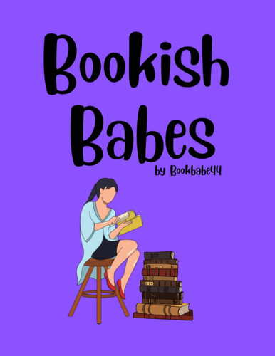 Cover of Bookish Babes: Bookish Babes Coloring Book