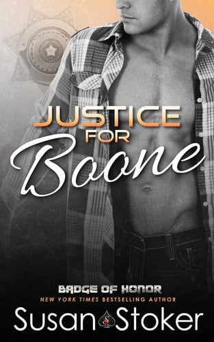 Cover of Justice for Boone (Badge of Honor: Texas Heroes, #6)