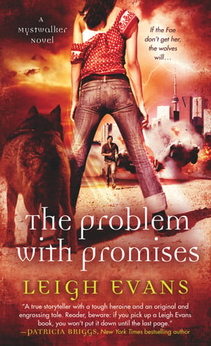 Cover of The Problem with Promises (Mystwalker, #3)