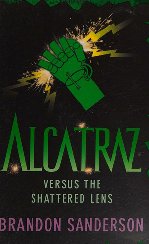 Cover of Alcatraz versus the Shattered Lens