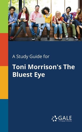 Cover of A Study Guide for Toni Morrison's The Bluest Eye