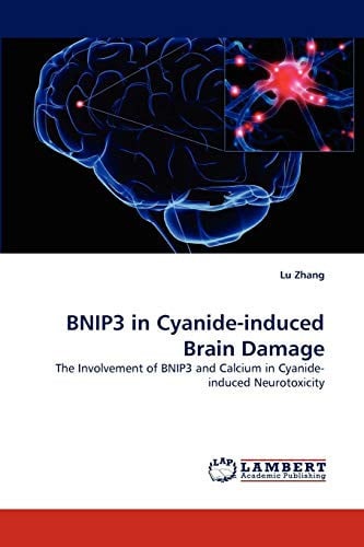 Cover of Bnip3 in Cyanide-Induced Brain Damage