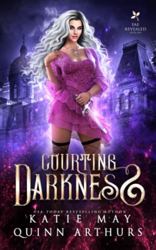Cover of Courting Darkness (Fae Revealed)