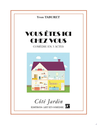Cover of Vous êtes Ici Chez Vous